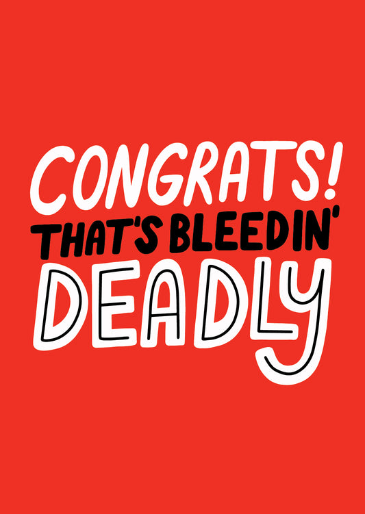 Deadly! Congrats